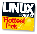Linux Format Hottest Pick